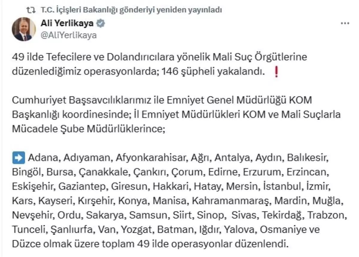 49 vilayette mali kabahat operasyonu: 146 kuşkulu yakalandı