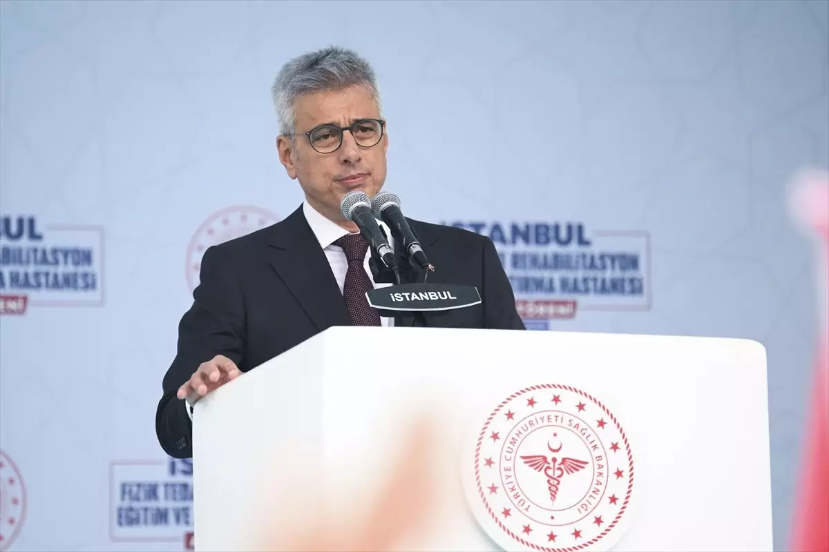 Bakan Memişoğlu, İstanbul Fizik Tedavi ve Rehabilitasyon Eğitim ve Araştırma Hastanesi’nin açılışında konuştu Açıklaması