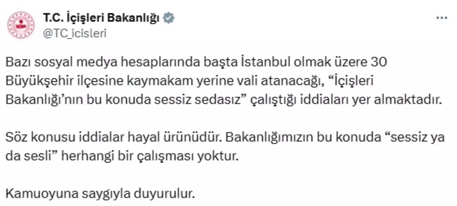 Bakanlık 30 İlçeye Vali Atanacağı Tezlerini Yalanladı