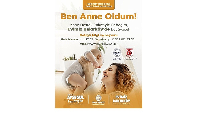 Bakırköy Belediyesinden annelere takviye