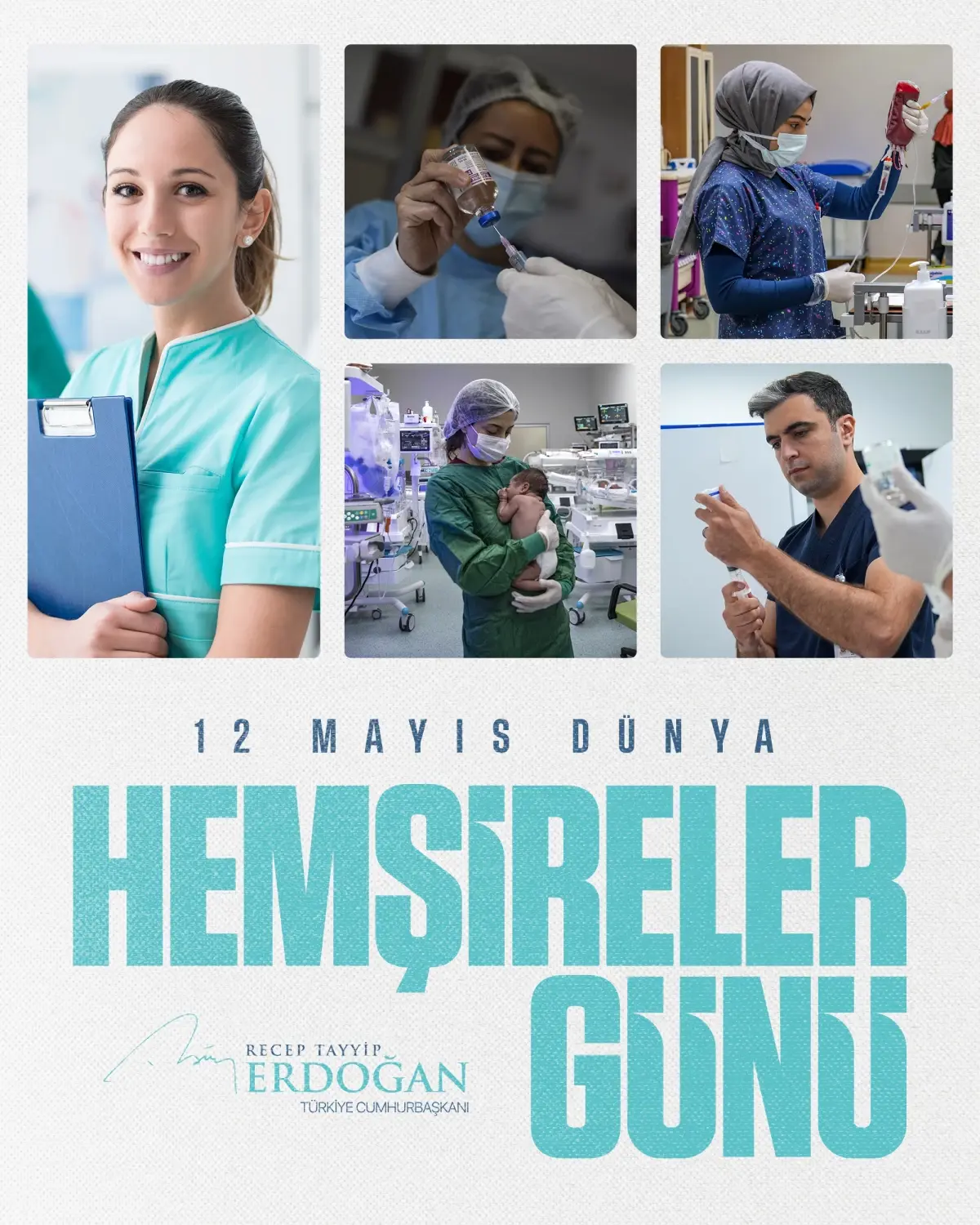 Cumhurbaşkanı Erdoğan’dan Dünya Hemşireler Günü İletisi