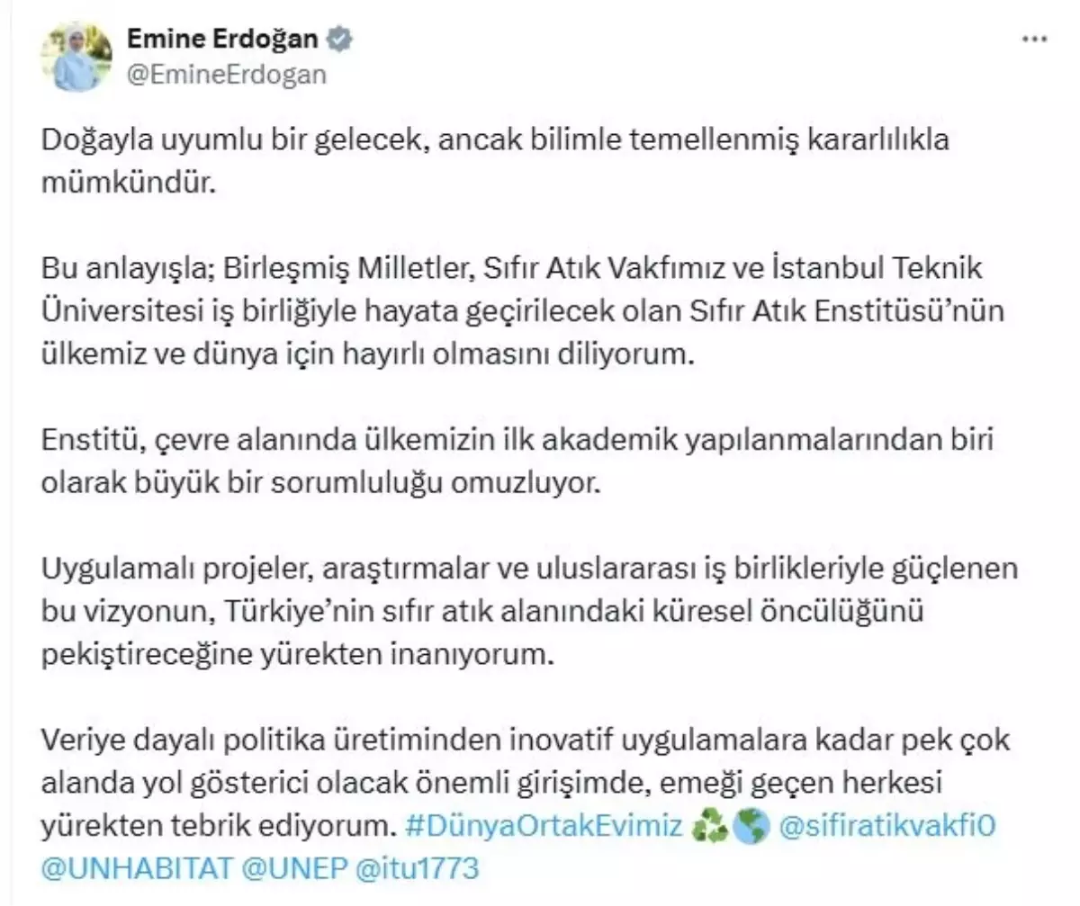 Emine Erdoğan’dan Sıfır Atık Enstitüsü paylaşımı