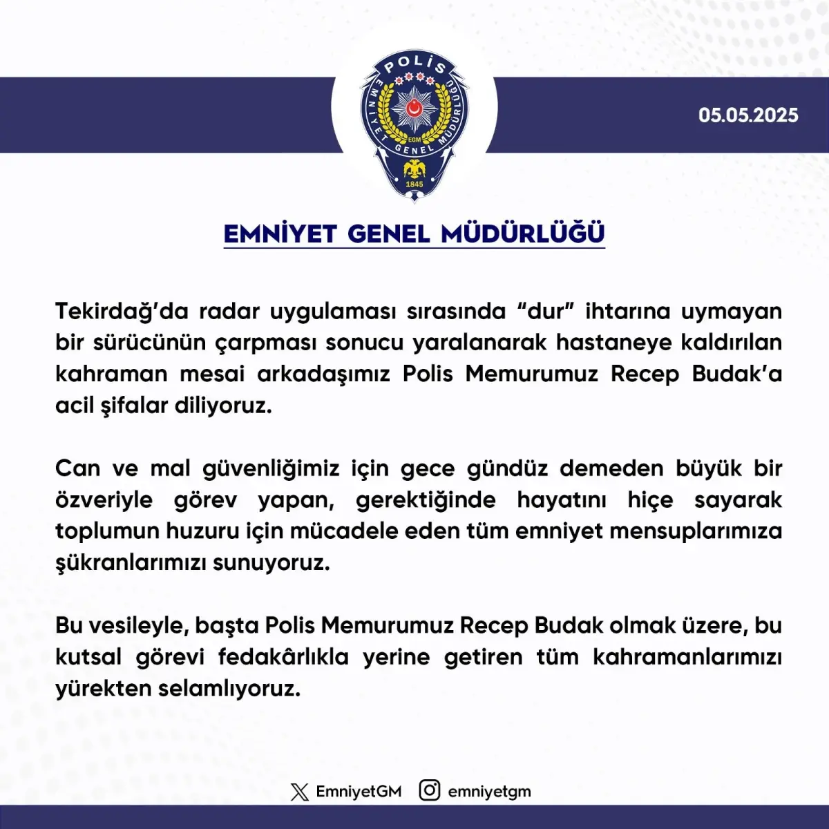 Emniyet’ten Polis Memuruna Geçmiş Olsun Bildirisi