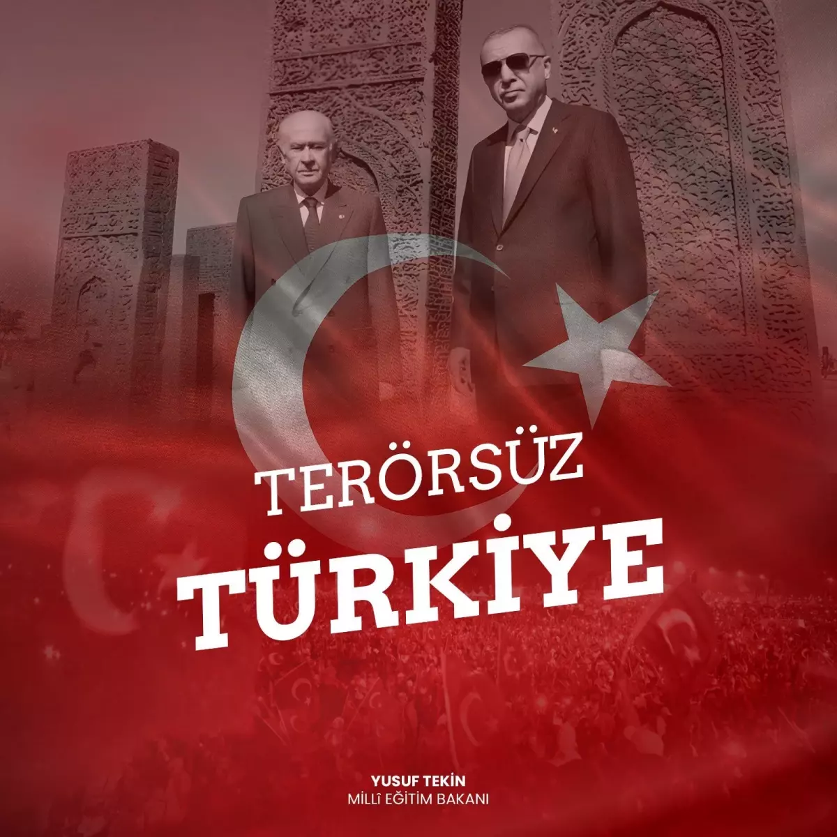 Milli Eğitim Bakanı Yusuf Tekin’den ‘Terörsüz Türkiye’ Açıklaması