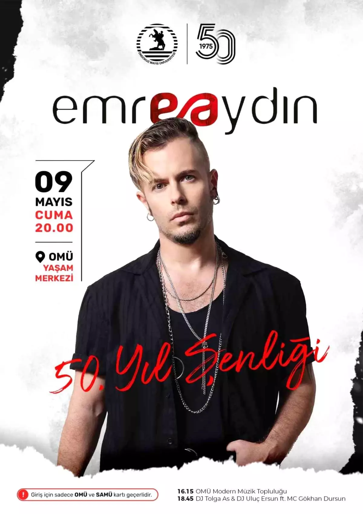 OMÜ 50. Yıl Şenliği Emre Aydın ile Başlıyor