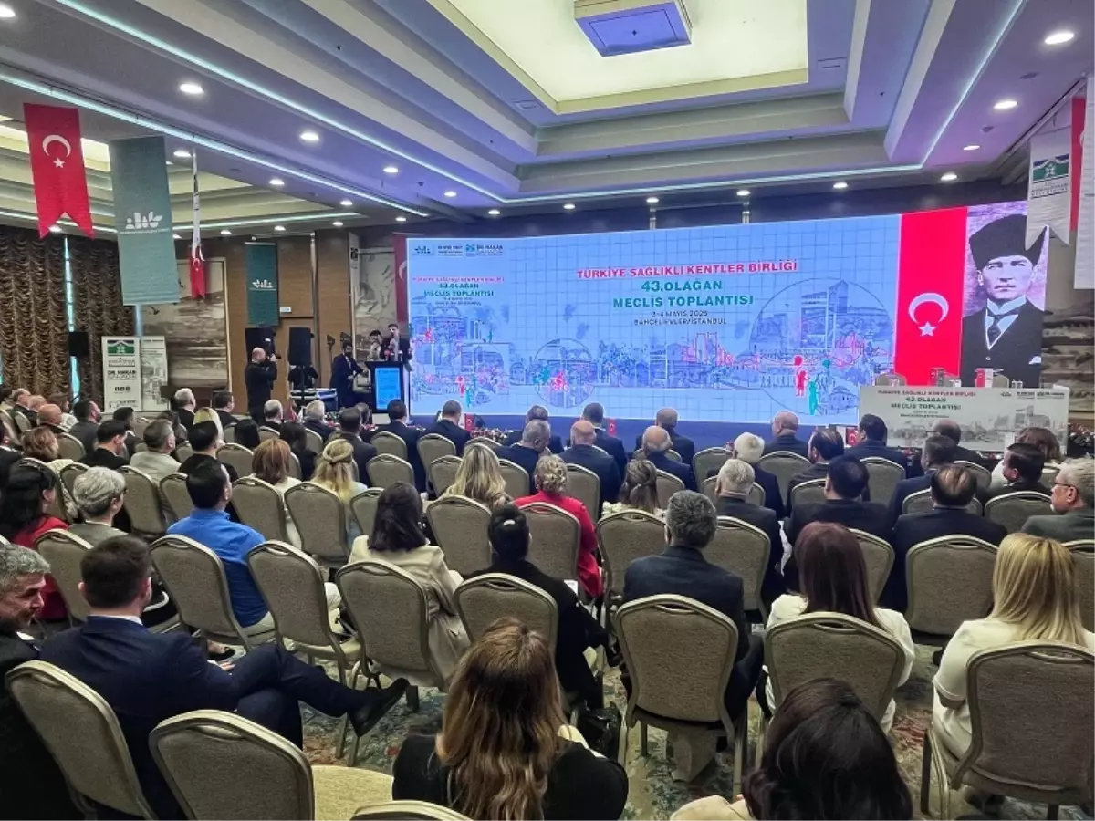 Sağlıklı Kentler Toplantısı İstanbul’da